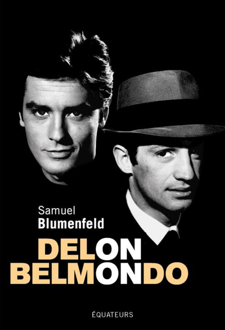 DELON-BELMONDO - SAMUEL BLUMENFELD - DES EQUATEURS