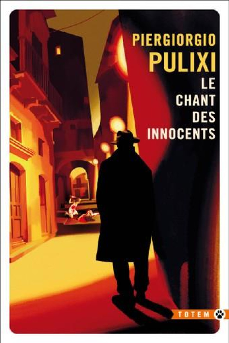 LE CHANT DES INNOCENTS - PIERGIORGIO PULIXI - GALLMEISTER