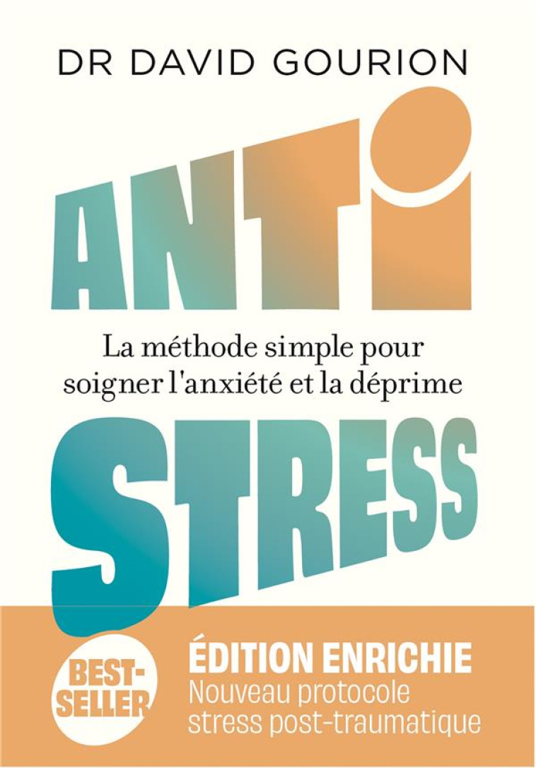 ANTISTRESS - NOUVELLE ÉDITION AUGMENTÉE - DAVID GOURION - MARABOUT