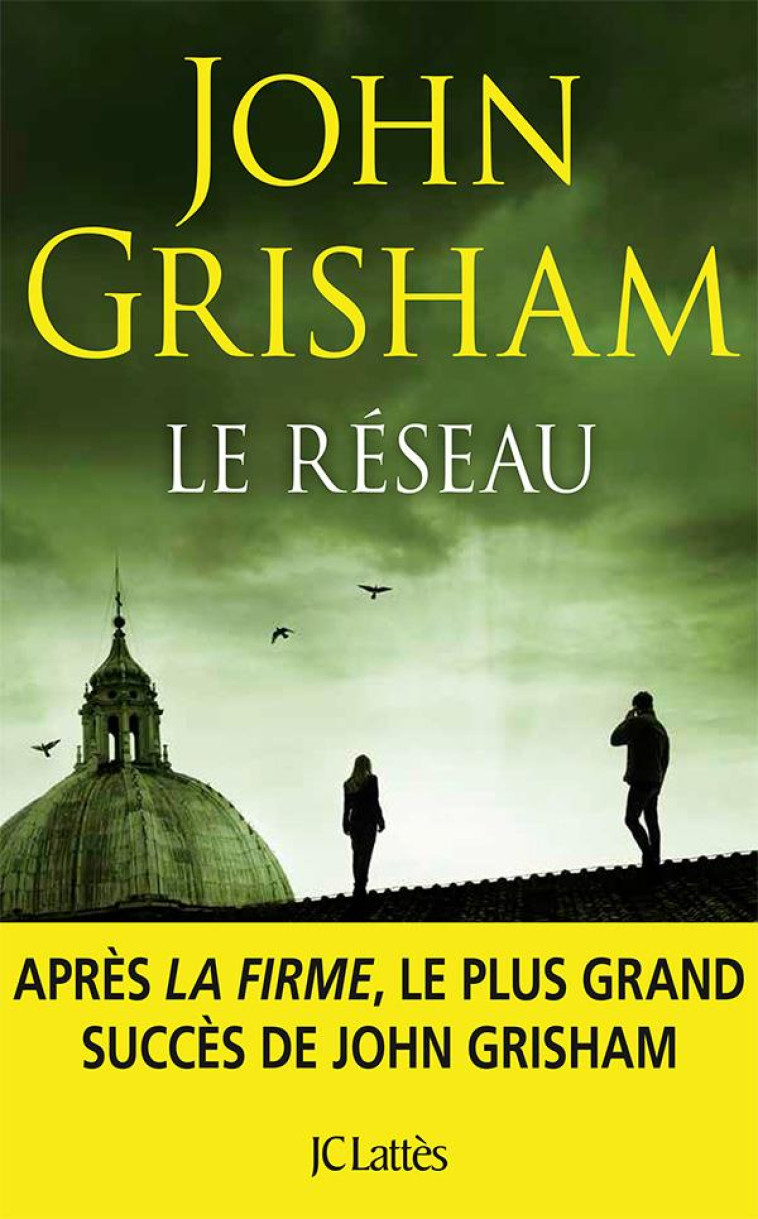 LE RÉSEAU - JOHN GRISHAM - CERF