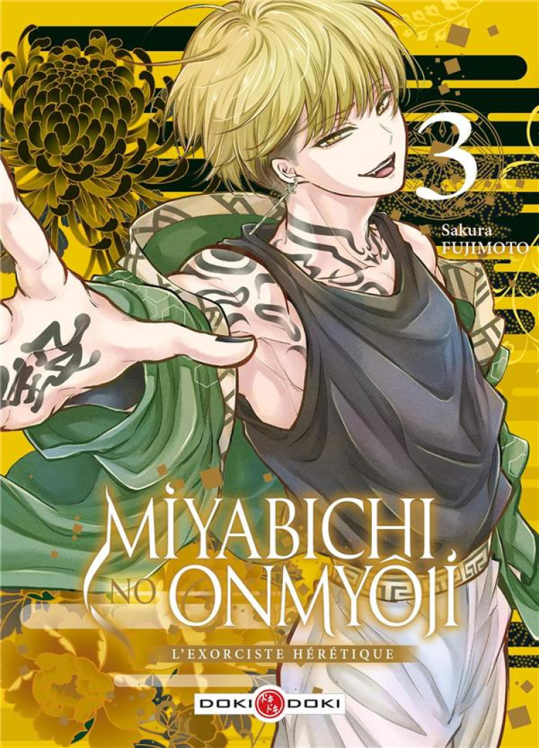 MIYABICHI NO ONMYÔJI - L'EXORCISTE HÉRÉTIQUE - VOL. 03 - FUJIMOTO SAKURA - BAMBOO