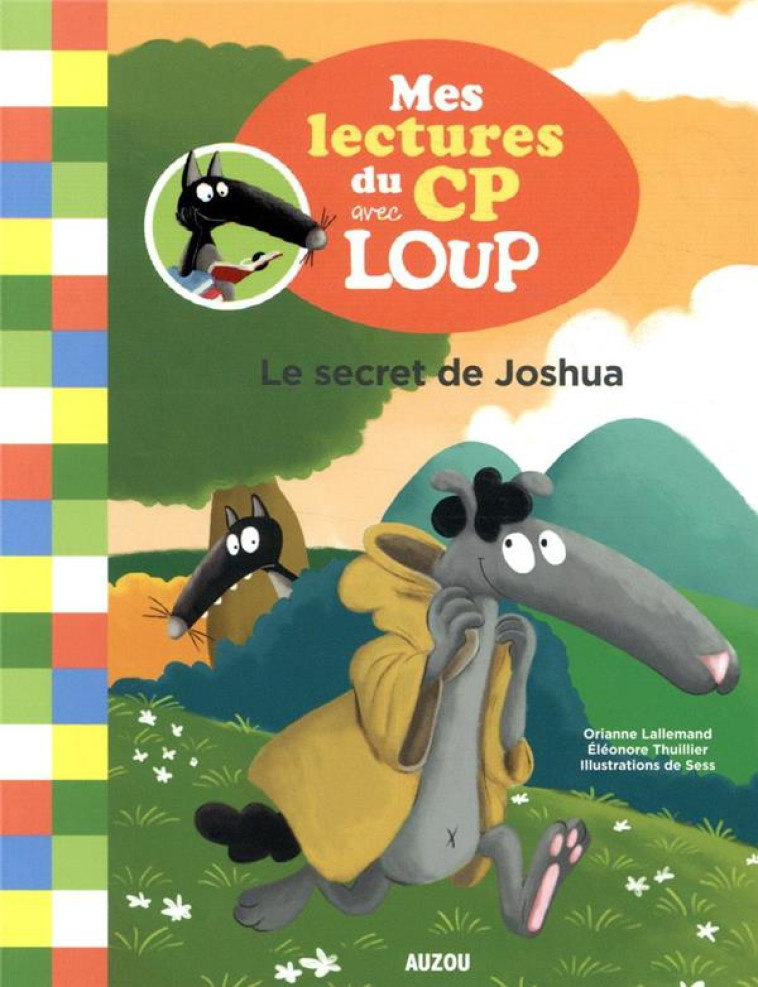 MES LECTURES DU CP AVEC LOUP - LE SECRET DE JOSHUA - LALLEMAND/THUILLIER - PHILIPPE AUZOU