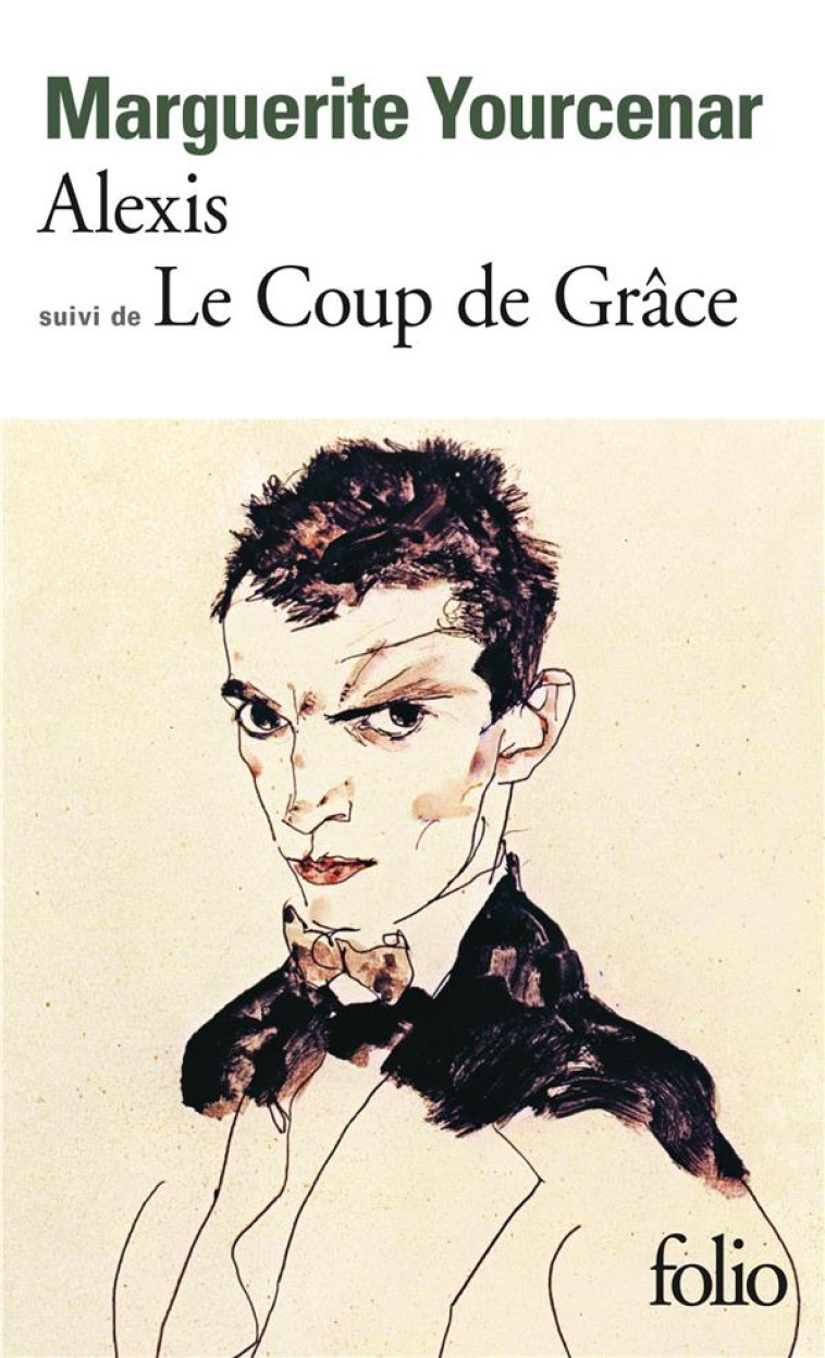 ALEXIS OU LE TRAITE DU VAIN COMBAT/LE COUP DE GRACE - YOURCENAR MARGUERITE - GALLIMARD