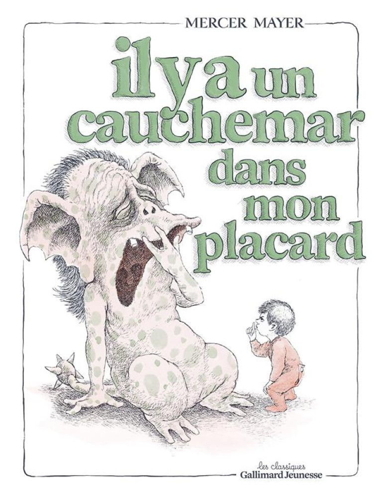 IL Y A UN CAUCHEMAR DANS MON PLACARD - MERCER MAYER - GALLIMARD