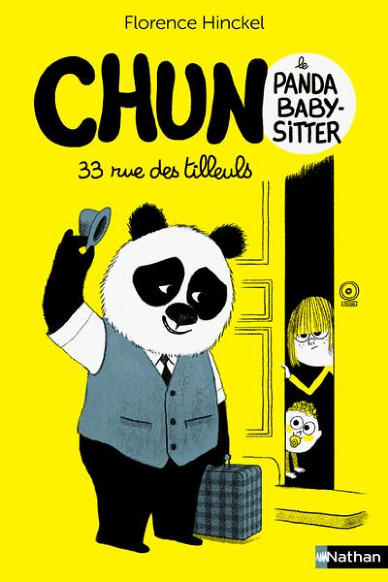 CHUN LE PANDA BABY-SITTER - 33 RUE DES TILLEULS - FLORENCE HINCKEL - CLE INTERNAT