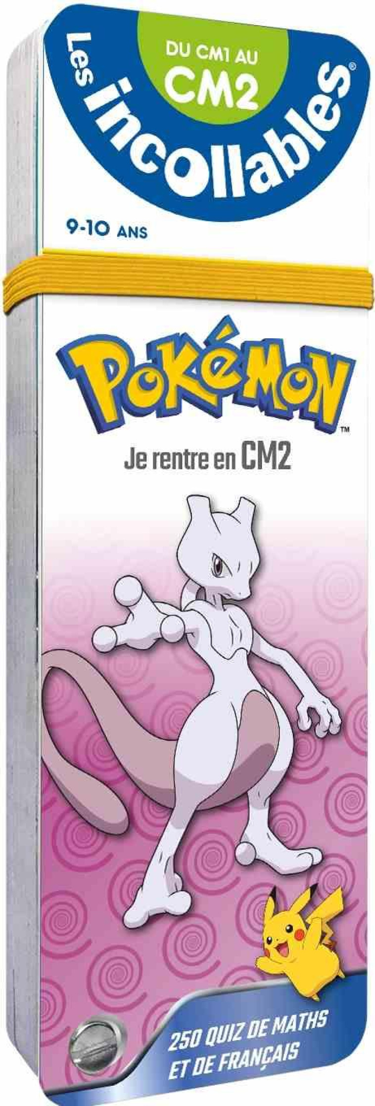 LES INCOLLABLES - JE RENTRE EN CM2 AVEC POKEMON - PLAY BAC EDITIONS - PRISMA