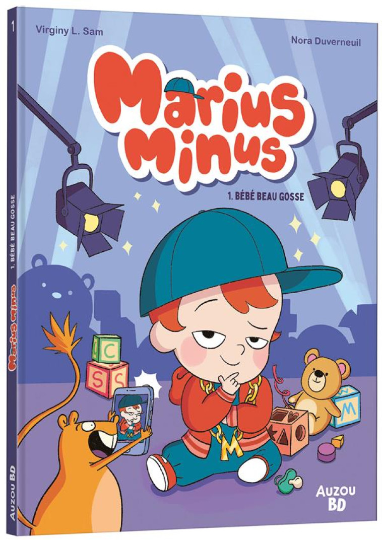 MARIUS MINUS - TOME 1 - BÉBÉ BEAU GOSSE - DUVERNEUIL - PHILIPPE AUZOU