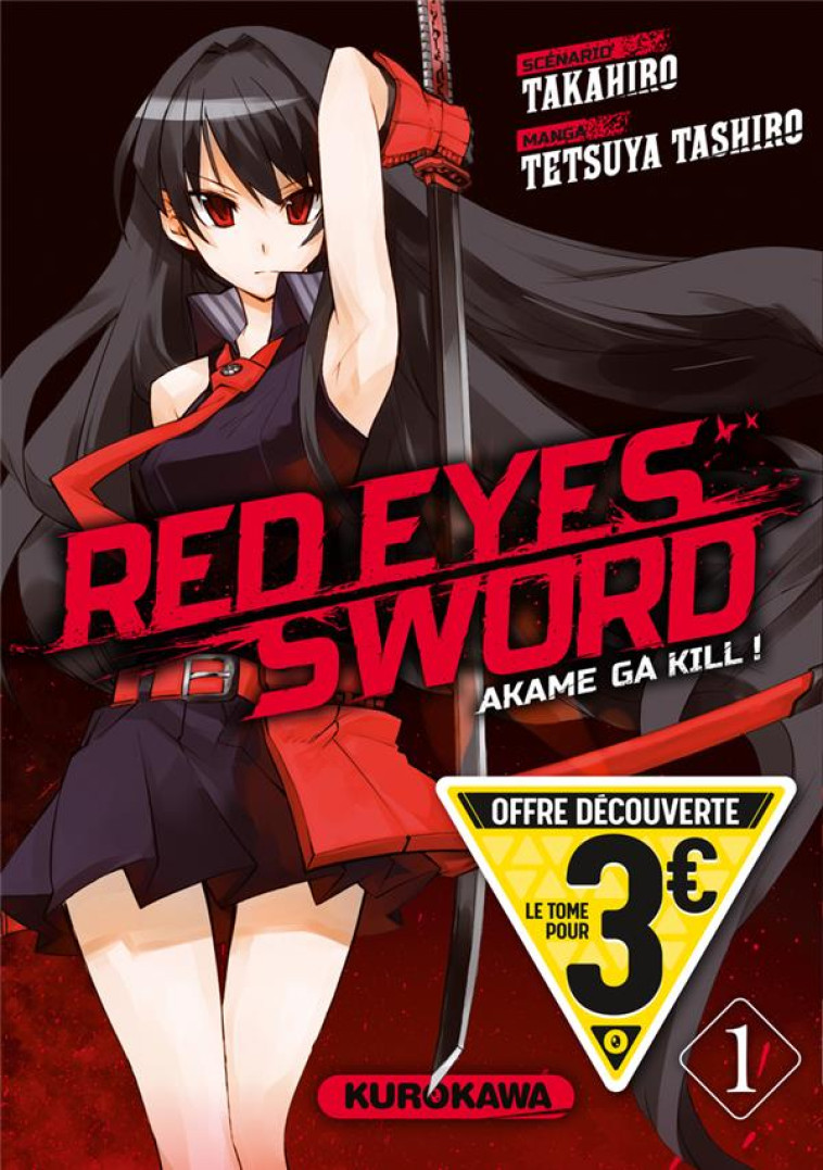 RED EYES SWORD \ AKAME GA KILL ! - T1 - TAKAHIRO - 48H BD