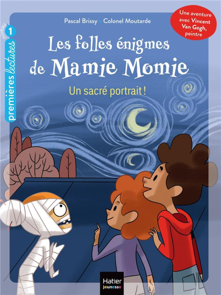 LES FOLLES ÉNIGMES DE MAMIE MOMIE - UN SACRÉ PORTRAIT ! - GS/CP 5/6 ANS - PASCAL BRISSY - HATIER SCOLAIRE