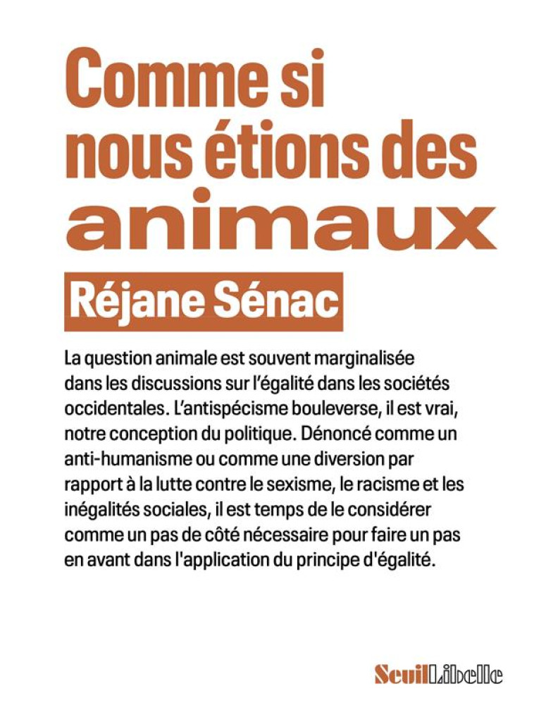 COMME SI NOUS ÉTIONS DES ANIMAUX - REJANE SENAC - SEUIL