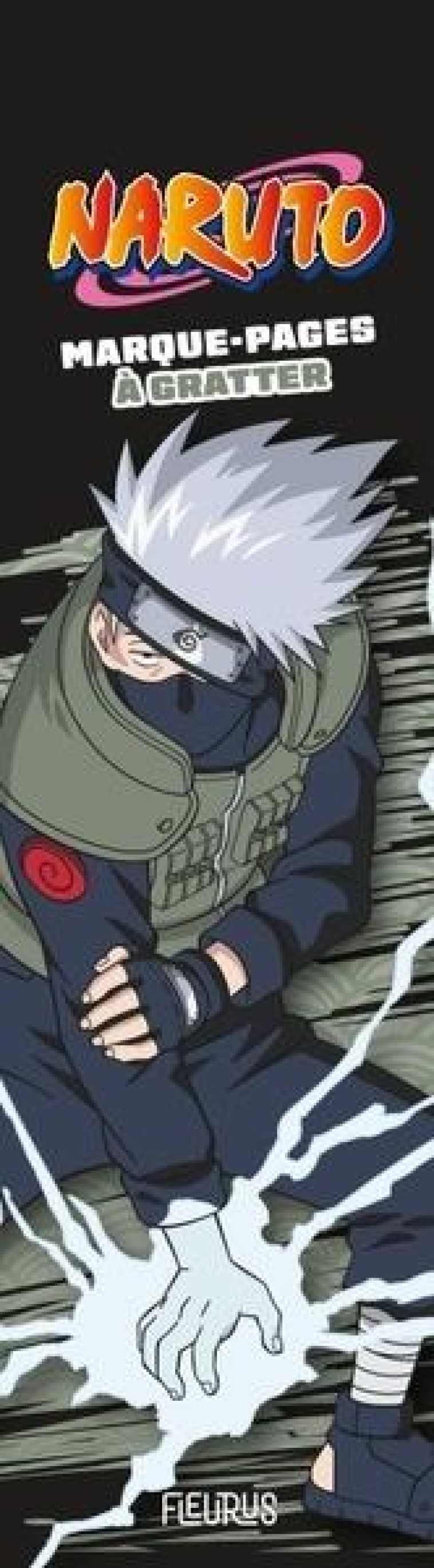 MARQUE-PAGES À GRATTER NARUTO - ÉDITION KAKASHI - XXX - NC