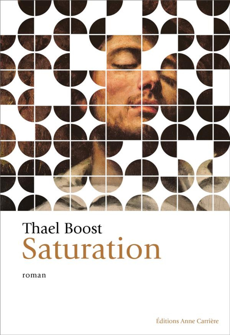 SATURATION - THAEL BOOST - ANNE CARRIERE