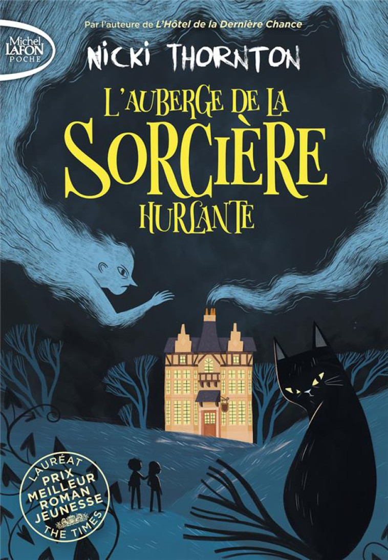 L'AUBERGE DE LA SORCIÈRE HURLANTE - NICKI THORNTON - LAFON POCHE