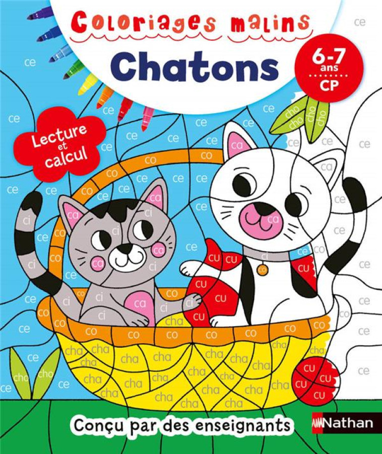 COLORIAGES MALINS: LES CHATONS - LECTURE ET CALCUL CP - VINCENT DUQUESNE - CLE INTERNAT