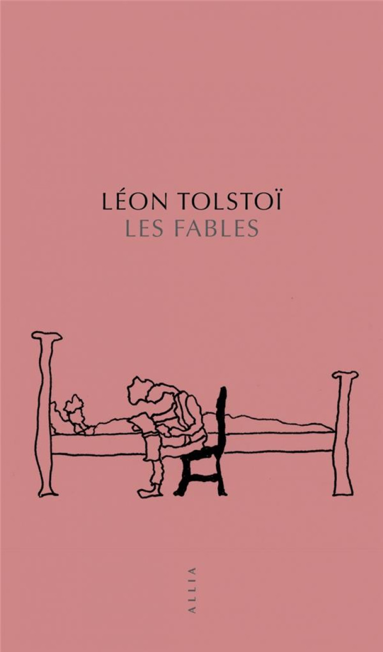 LES FABLES - LEON TOLSTOI - ALLIA