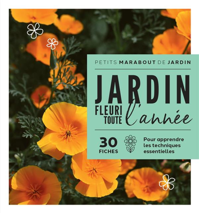 UN JARDIN FLEURI TOUTE L'ANNEE - COLLECTIF - MARABOUT