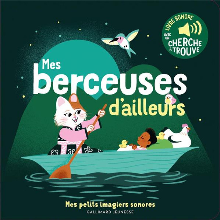 MES BERCEUSES D'AILLEURS - ELSA FOUQUIER - GALLIMARD