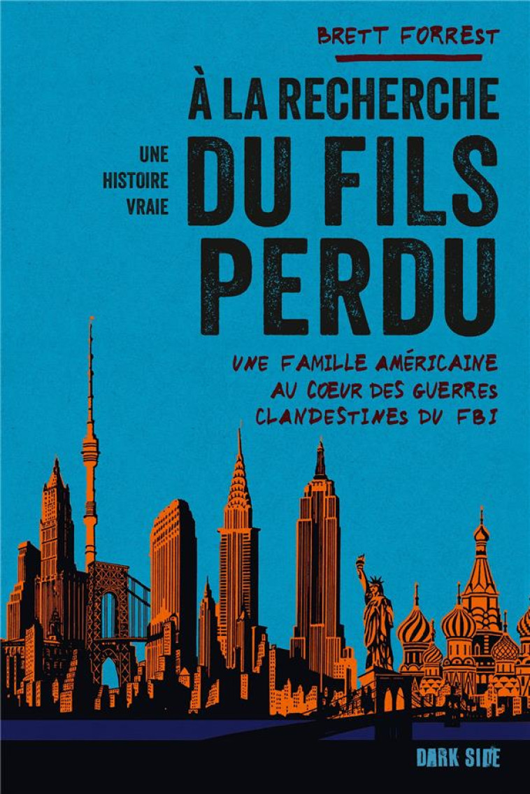 À LA RECHERCHE DU FILS PERDU - BRETT FORREST - HACHETTE