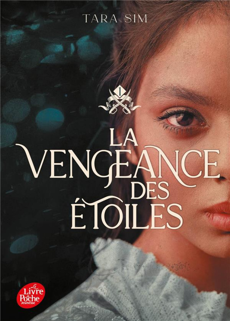 LA VENGEANCE DES ÉTOILES - TOME 1 - TARA SIM - HACHETTE