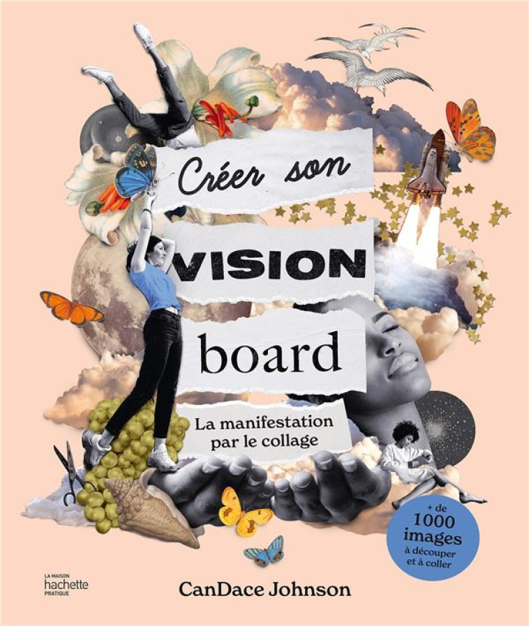 CRÉER SON VISION BOARD - CANDACE JOHNSON - HACHETTE