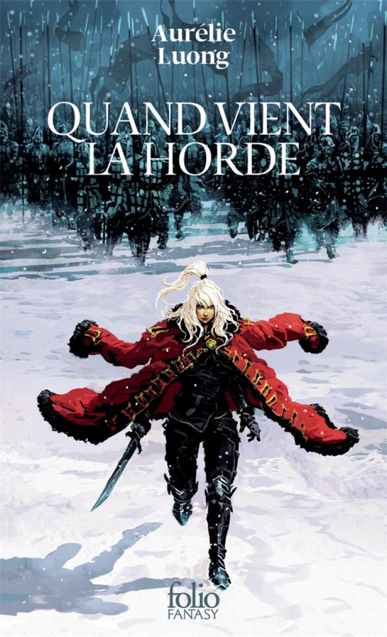 QUAND VIENT LA HORDE - AURELIE LUONG - GALLIMARD