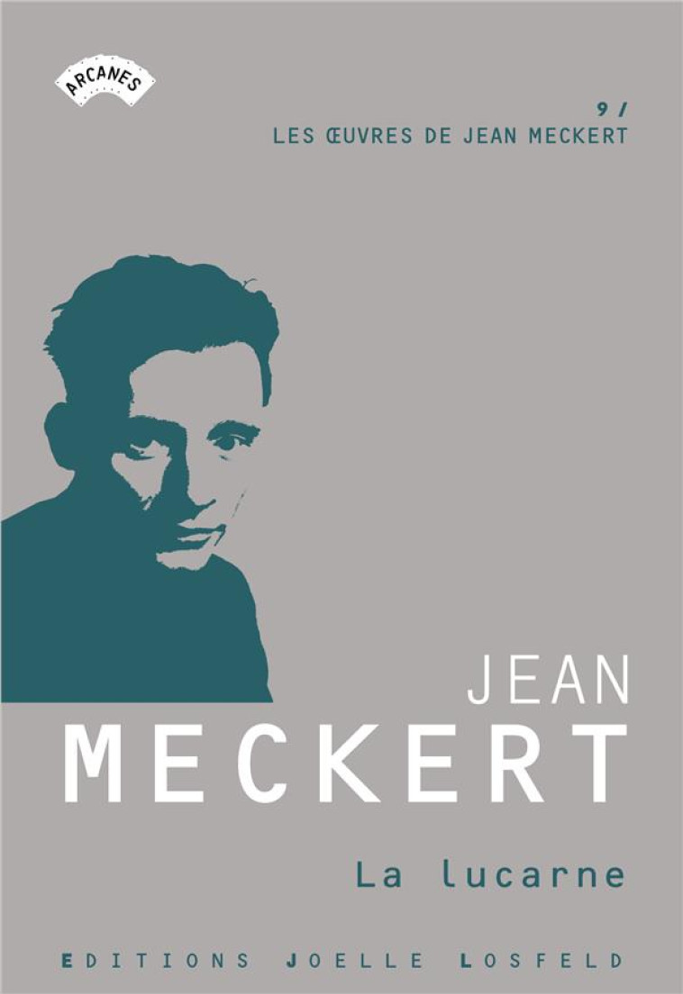 LA LUCARNE - JEAN MECKERT - GALLIMARD