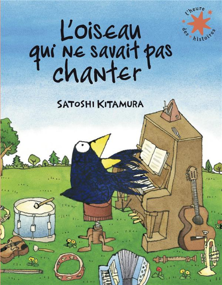 L'OISEAU QUI NE SAVAIT PAS CHANTER - KITAMURA SATOSHI - GALLIMARD