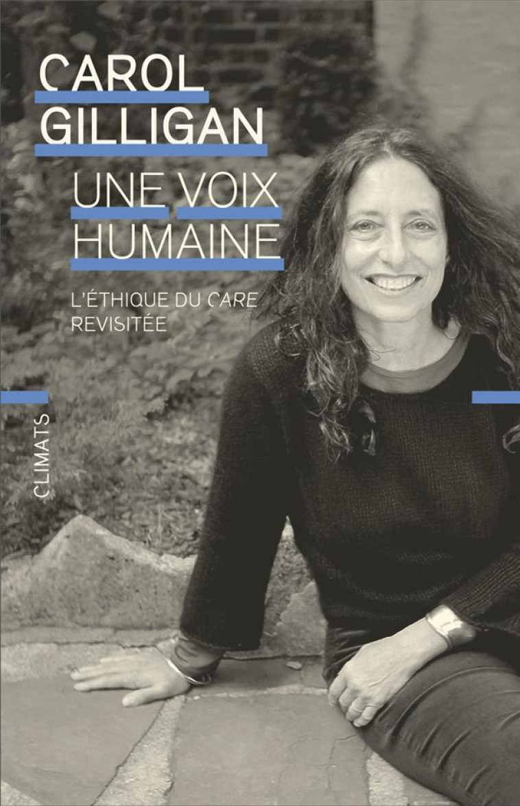 UNE VOIX HUMAINE - CAROL GILLIGAN - FLAMMARION