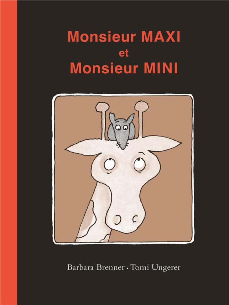 MONSIEUR MAXI ET MONSIEUR MINI - BARBARA BRENNER - EDL