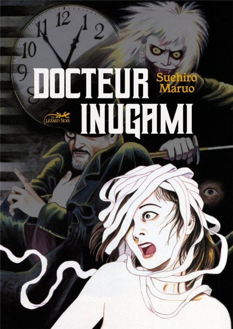 DOCTEUR INUGAMI - SUEHIRO MARUO - LEZARD NOIR