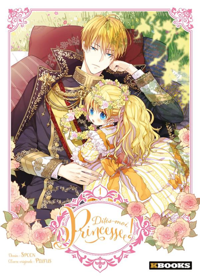 DITES-MOI, PRINCESSE ! T01 - SPOON - KBOOKS