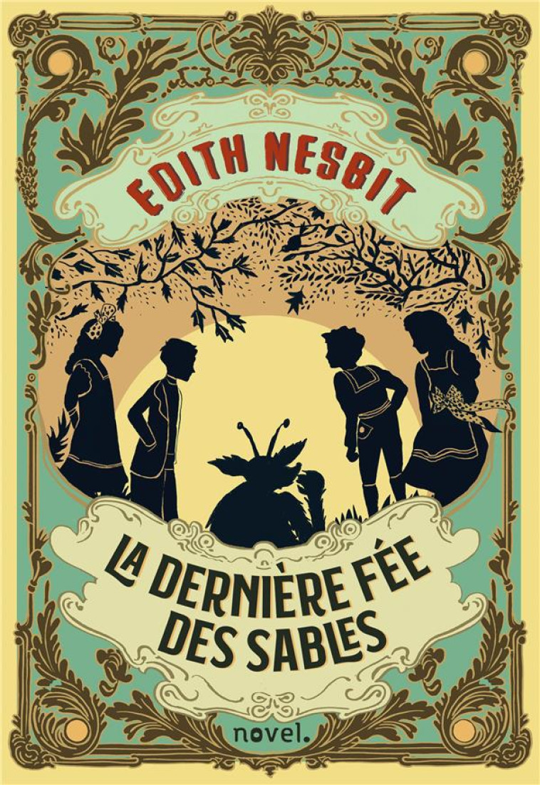 LA DERNIÈRE FÉE DES SABLES - EDITH NESBIT - PLUME APP