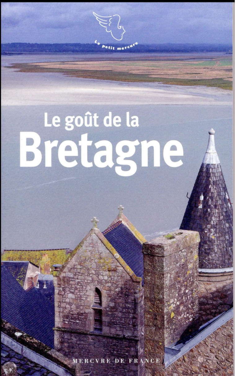 LE GOUT DE LA BRETAGNE - COLLECTIF - MERCURE DE FRAN