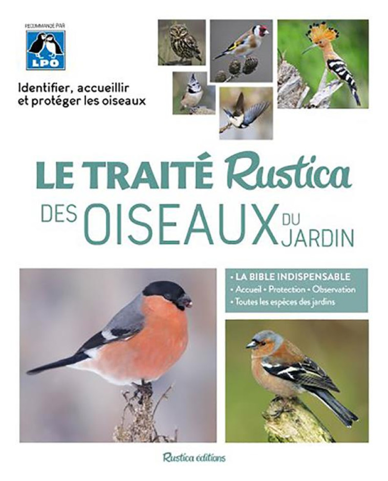 LE TRAITE RUSTICA DES OISEAUX DU JARDIN - LESAFFRE GUILHEM - RUSTICA