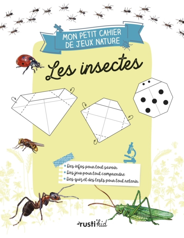 Mon petit cahier nature jeux : les insectes - CHRISTINE SANCHEZ - RUSTI KID