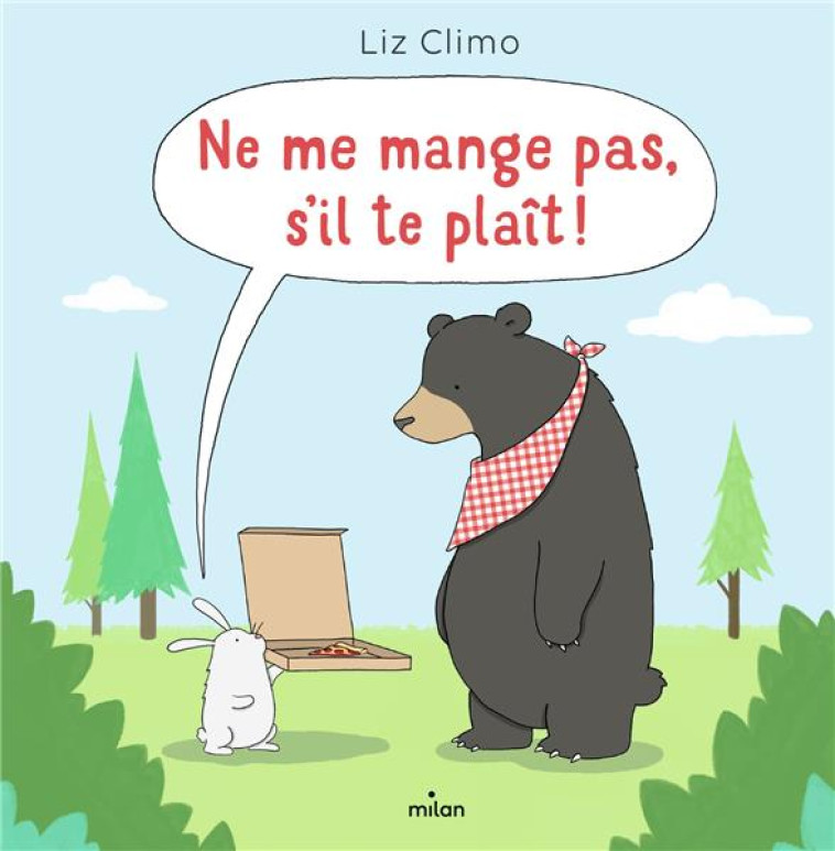 NE ME MANGE PAS, S'IL TE PLAÎT ! - CLIMO LIZ - MILAN