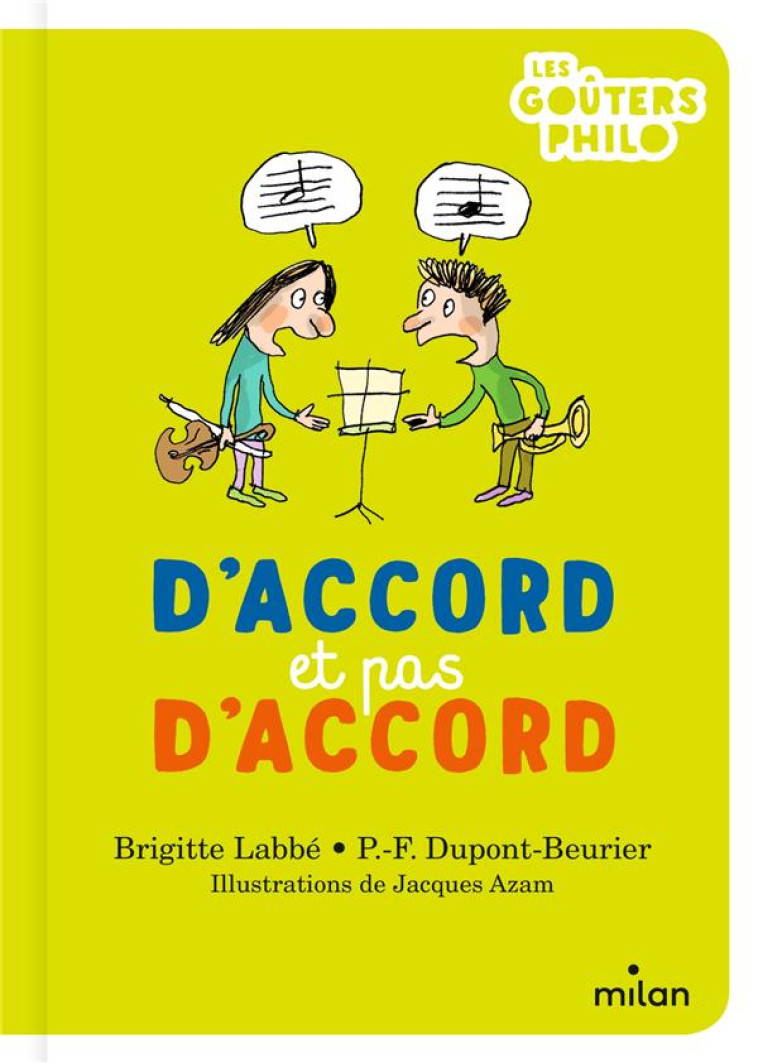 D'ACCORD ET PAS D'ACCORD - PIERRE-FRANCOIS DUPONT-BEURIER - MILAN