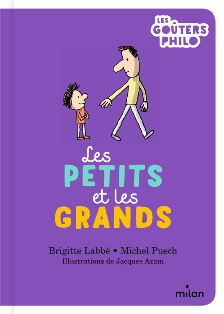 LES PETITS ET LES GRANDS - MICHEL PUECH - MILAN