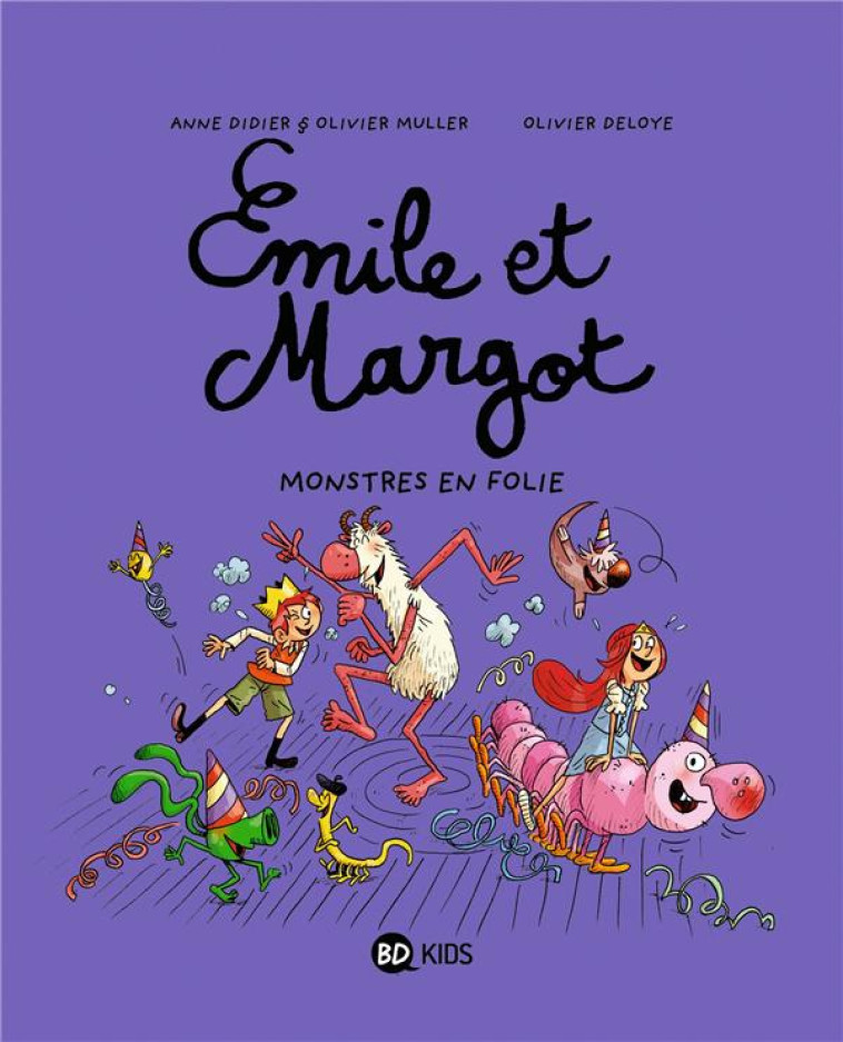 ÉMILE ET MARGOT, TOME 07 - OLIVIER MULLER - BD Kids