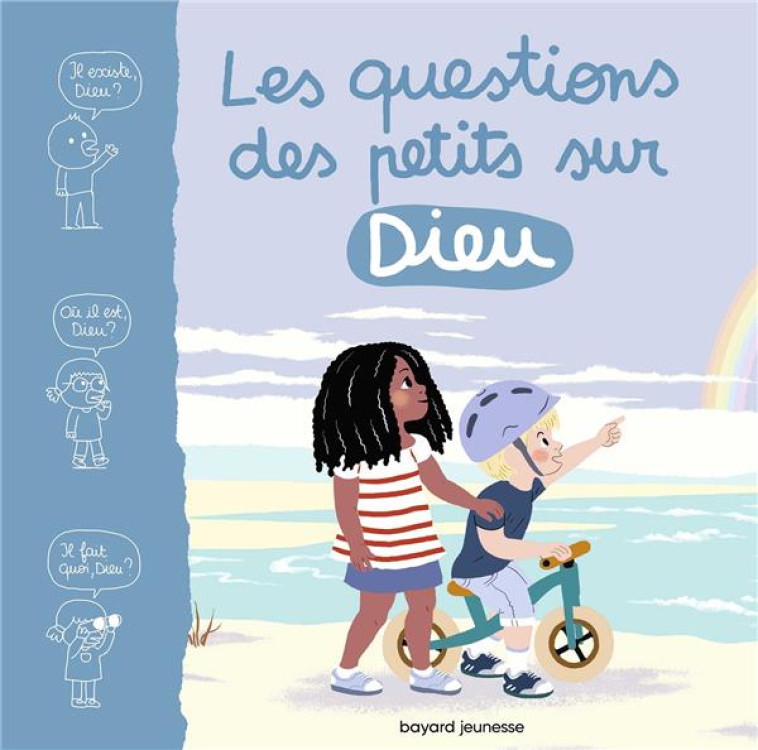 LES QUESTIONS DES PETITS SUR DIEU - MARIE AUBINAIS - BAYARD JEUNESSE