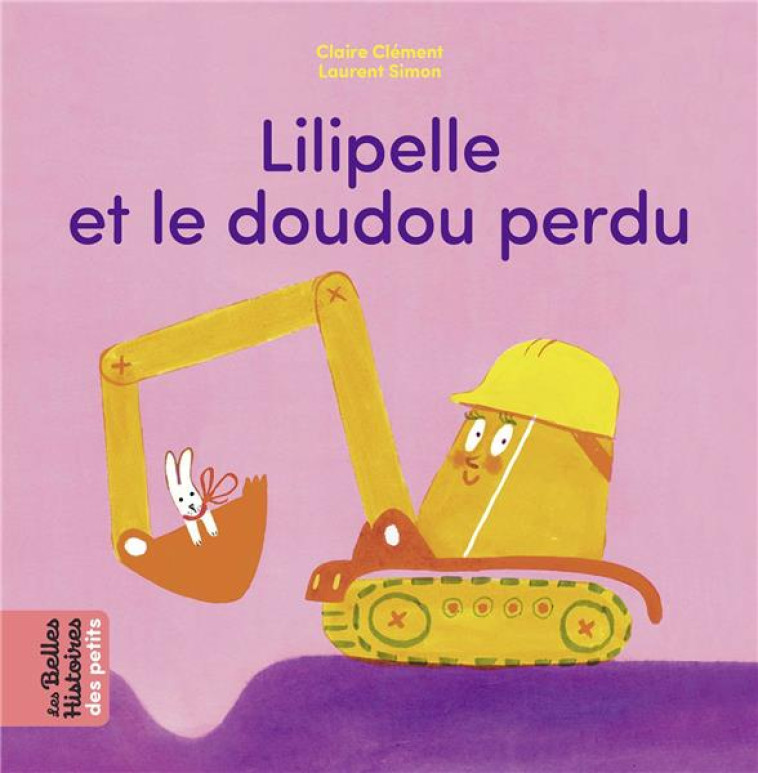 LILIPELLE ET LE DOUDOU PERDU - CLAIRE CLEMENT - BAYARD JEUNESSE