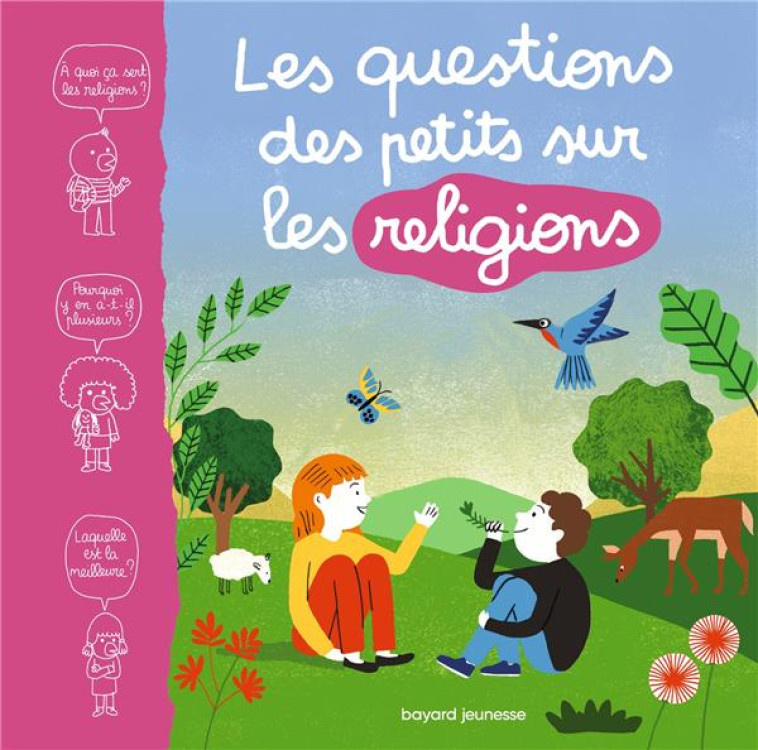 LES QUESTIONS DES PETITS SUR LES RELIGIONS - MARTINE LAFFON - BAYARD JEUNESSE