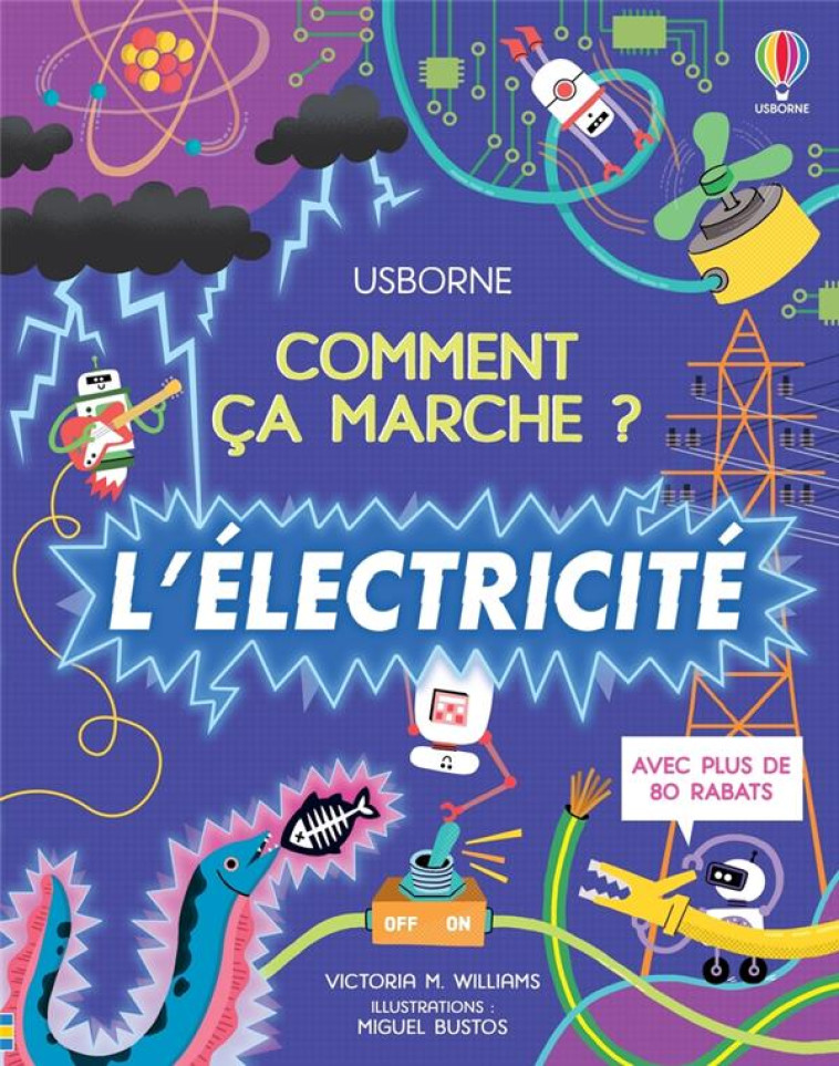 L'ELECTRICITE - COMMENT CA MARCHE ? - DES 7 ANS - WILLIAMS/BUSTOS - NC