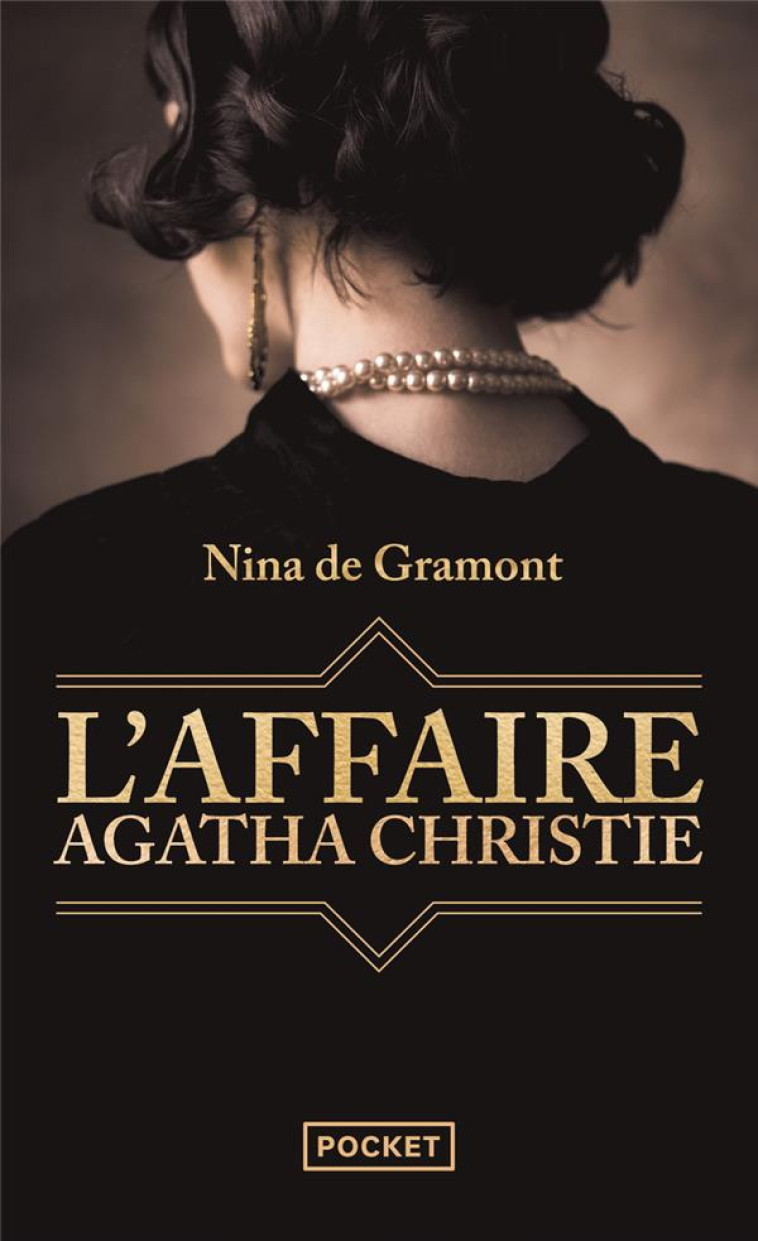 L'AFFAIRE AGATHA CHRISTIE - NINA DE GRAMONT - POCKET