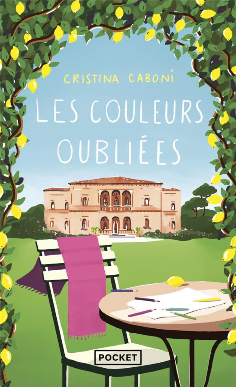 LES COULEURS OUBLIÉES - CRISTINA CABONI - POCKET