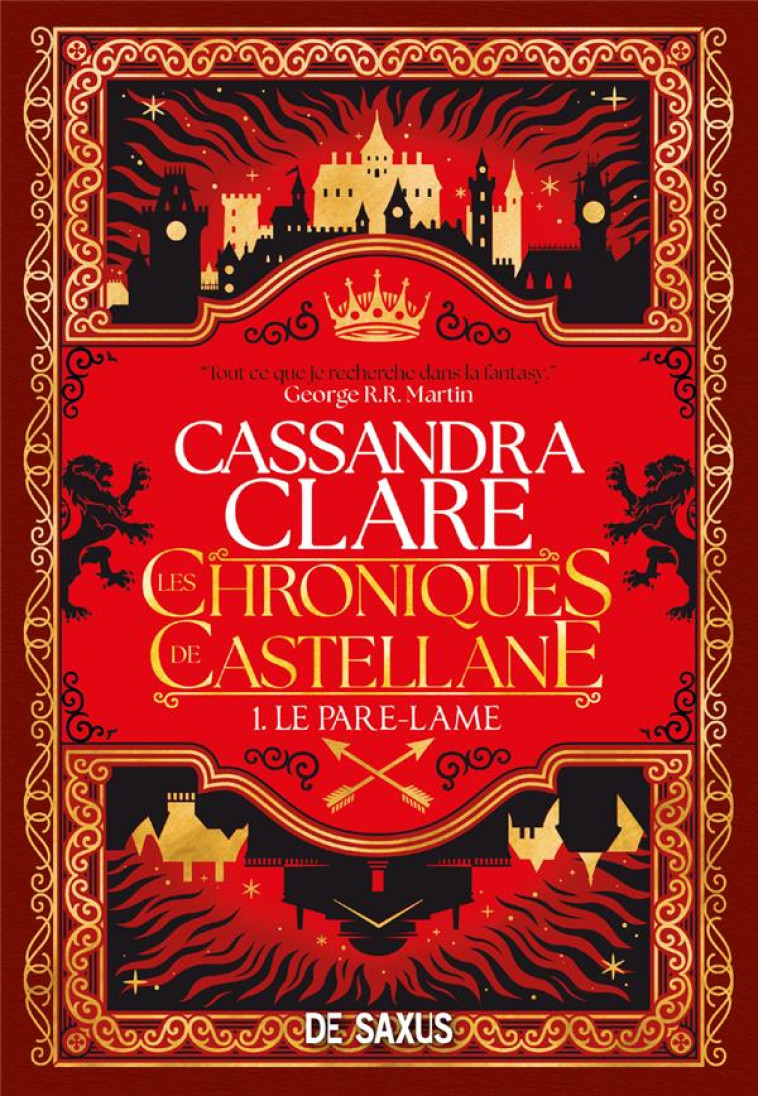 LES CHRONIQUES DE CASTELLANE (BROCHÉ) - TOME 01 LE PARE-LAME - CASSANDRA CLARE - DE SAXUS