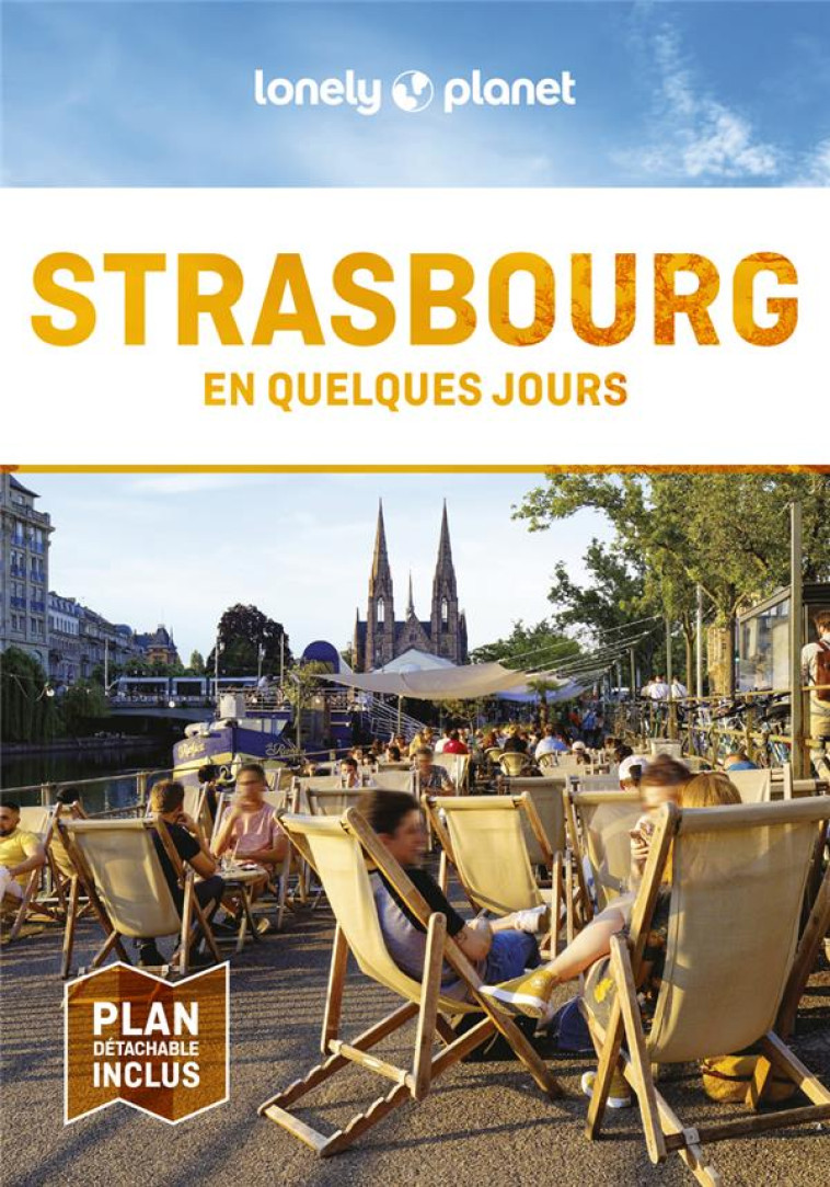 STRASBOURG EN QUELQUES JOURS 8ED - LONELY PLANET - LONELY PLANET