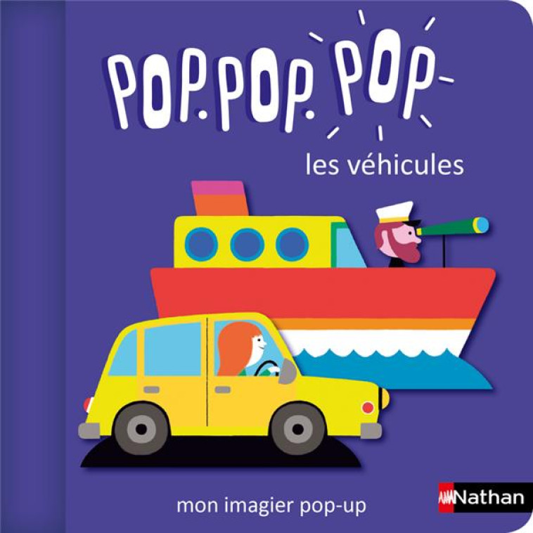 POP POP POP : MON IMAGIER POP-UP DES VÉHICULES - COSNEAU GERALDINE - CLE INTERNAT