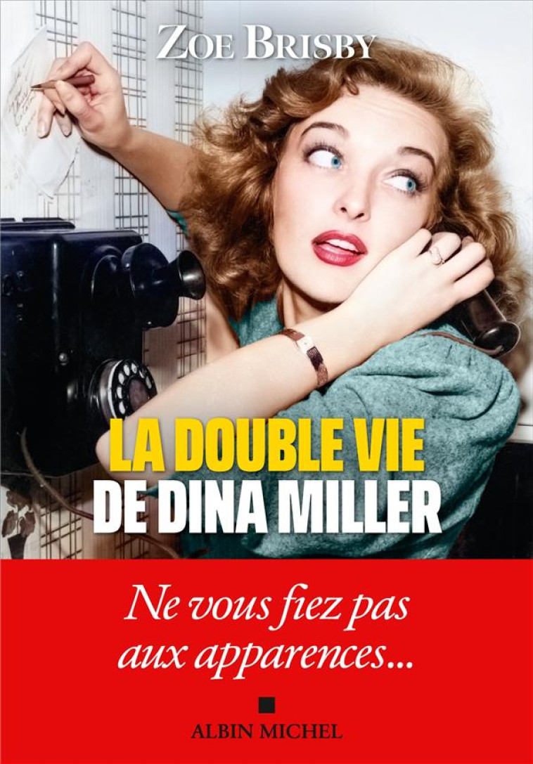 LA DOUBLE VIE DE DINA MILLER - ZOE BRISBY - ALBIN MICHEL