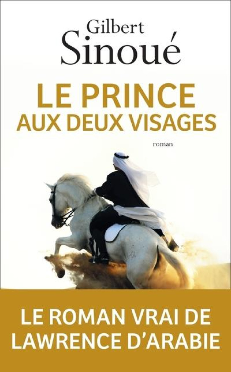 LE PRINCE AUX DEUX VISAGES - GILBERT SINOUE - NC